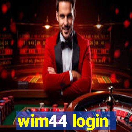 wim44 login